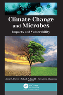 Climate Change and Microbes: Impacts and Vulnerability