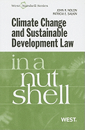 Climate Change and Sustainable Development Law in a Nutshell
