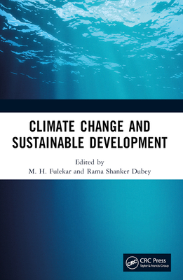 Climate Change and Sustainable Development - Fulekar, M H (Editor), and Dubey, Rama Shanker (Editor)