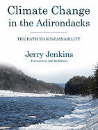 Climate Change in the Adirondacks: The Path to Sustainability
