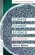 Climate Change Science: A Primer for Sustainable Development