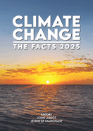 Climate Change: The Facts 2025