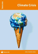 Climate Crisis: Issues: PSHE & RSE Resources For Key Stage 3 & 4
