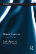 Climate Economics: The State of the Art