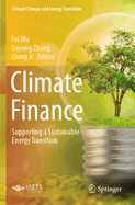 Climate Finance: Supporting a Sustainable Energy Transition