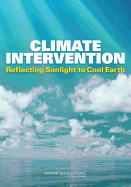 Climate Intervention: Reflecting Sunlight to Cool Earth