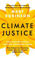 Climate Justice: A Man-Made Problem With a Feminist Solution