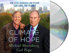 Climate of Hope: How Cities, Businesses, and Citizens Can Save the Planet