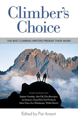 Climber's Choice - Ament, Pat
