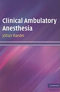 Clinical Ambulatory Anesthesia