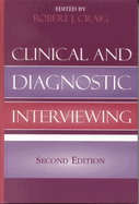 Clinical and Diagnostic Interviewing