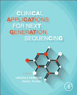 Clinical Applications for Next-Generation Sequencing