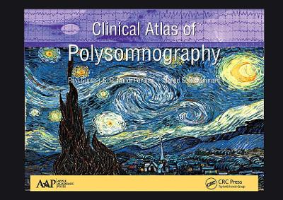 Clinical Atlas of Polysomnography - Gupta, Ravi, and Pandi-Perumal, S R, and Bahammam, Ahmed S
