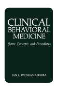 Clinical Behavioral Medicine: Some Concepts and Procedures