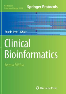 Clinical Bioinformatics - Trent, Ronald (Editor)