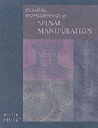 Clinical Biomechanics of Spinal Manipulation
