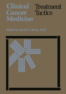 Clinical Cancer Medicine: Treatment Tactics