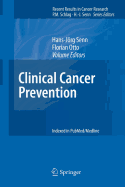 Clinical Cancer Prevention