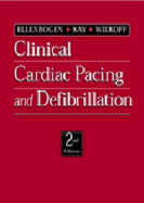 Clinical Cardiac Pacing and Defibrillation