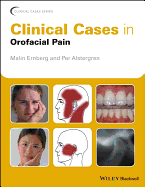 Clinical Cases in Orofacial Pain