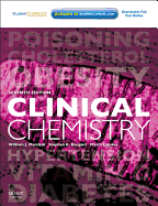 Clinical Chemistry: With Student Consult Access