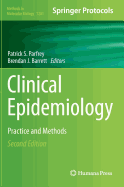 Clinical Epidemiology: Practice and Methods