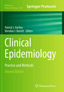 Clinical Epidemiology: Practice and Methods