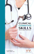 Clinical Examination Skills For The MRCP Paces Exam