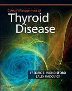 Clinical Management of Thyroid Disease