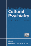 Clinical Manual of Cultural Psychiatry
