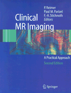 Clinical MR Imaging: A Practical Approach