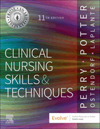 Clinical Nursing Skills and Techniques