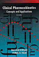 Clinical Pharmacokinetics: Concepts & Applications