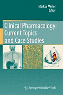 Clinical Pharmacology: Current Topics and Case Studies