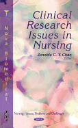 Clinical Research Issues in Nursing