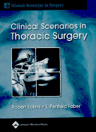 Clinical Scenarios in Thoracic Surgery