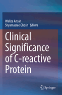 Clinical Significance of C-Reactive Protein