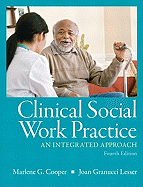 Clinical Social Work Practice: An Integrated Approach