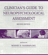 Clinician's guide to neuropsychological assessment