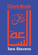 Clock Book: Recipes from a Modern Moroccan Kitchen