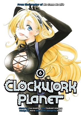 Clockwork Planet 6 - Kamiya, Yuu, and Himana, Tsubaki