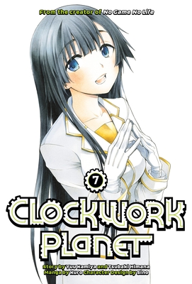 Clockwork Planet 7 - Kamiya, Yuu, and Himana, Tsubaki