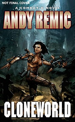 Cloneworld - Remic, Andy