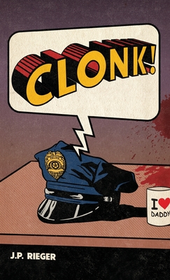 Clonk! - Rieger, J P
