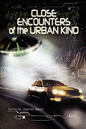 Close Encounters of the Urban Kind