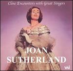 Close Encounters with Great Singers: Joan Sutherland