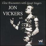 Close Encounters with Great Singers: Jon Vickers
