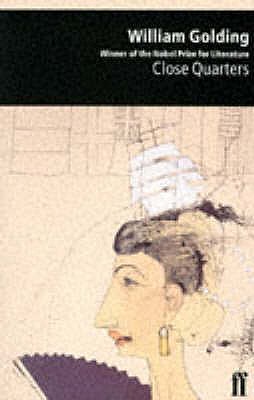 Close Quarters - Golding, William