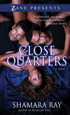Close Quarters - Ray, Shamara