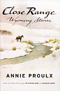 Close Range: Wyoming Stories